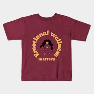 Emotional wellness matters emotional mental health Kids T-Shirt